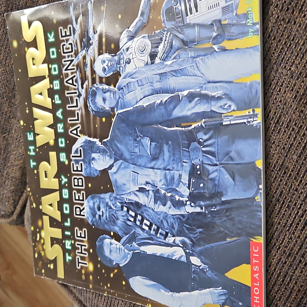 Sxholastic The Star Wars Trilogy Scrapbook The Rebel Alliance